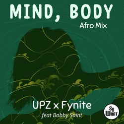 Mind, Body (Afro Mix)