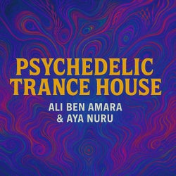 Psychedelic Trance House
