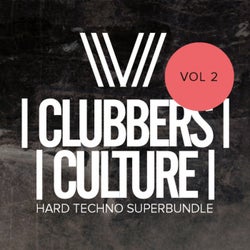 Clubbers Culture: Hard Techno Superbundle, Vol.2