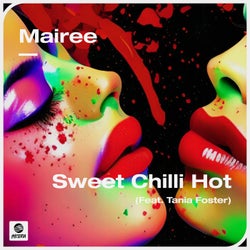Sweet Chili Hot (feat. Tania Foster) [Extended Mix]