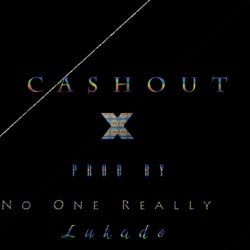 Cashout X