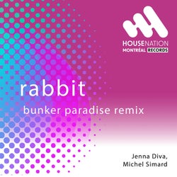 Rabbit (Bunker Paradise Remix)