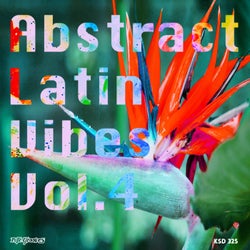 Abstract Latin Vibes, Vol. 4