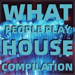 What People Play House Compilation