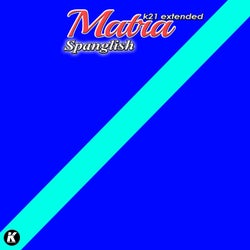 Spanglish (K21 Extended)