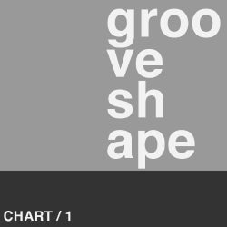 grooveshape CHART / 1