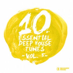 10 Essential Deep House Tunes - Volume 5