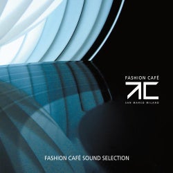 Fashion Cafe - Sound Selection