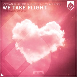 We Take Flight (ETERNUM Remix)