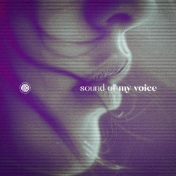 Sound of my Voice (All I need is You)