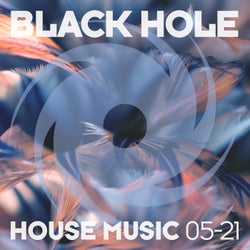 Black Hole House Music 05-21