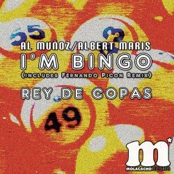 I'm Bingo / Rey De Copas