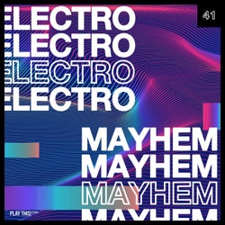 Electro Mayhem Vol. 41
