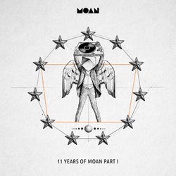 11 Years Of Moan Part 1