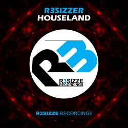 R3sizzer 'HOUSELAND' Chart