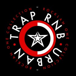 Trap RnB - Urban Playlist 1