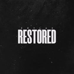 Restored