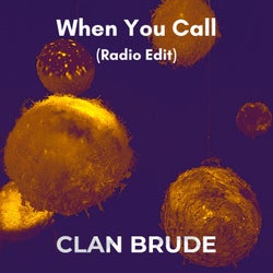 When You Call (Radio Edit)