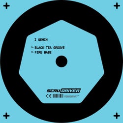 Black Tea Groove / Fire Babe