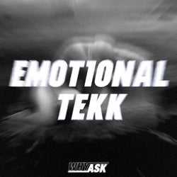 Emotional Tekk