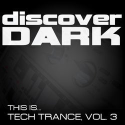 This Is... Tech Trance, Vol. 3.