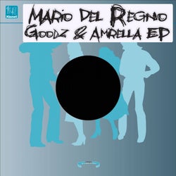Goodz & Amirella EP