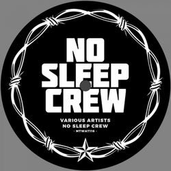 No Sleep Crew