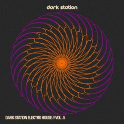 Dark Station Electro House, Vol.5