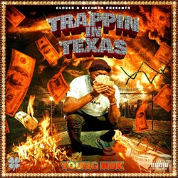 Trappin In Texas