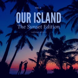 Our Island (The Sunset Edition), Vol. 4