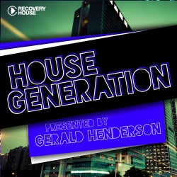 House Generation Presented By Gerald Henderson