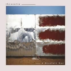 A Desolate Hue