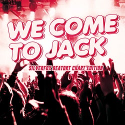 WE COME TO JACK