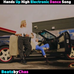 Hands up High Electronic Dance Song