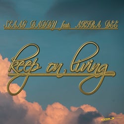 Keep On Living (feat. Akira Dee)