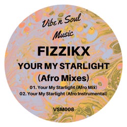 Your My Starlight (Afro Mixes)