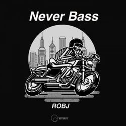 Never Bass