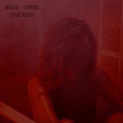 Sirens (ETHR Remix)