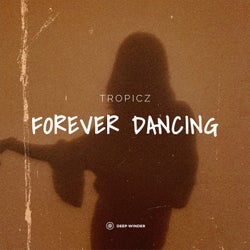 Forever Dancing