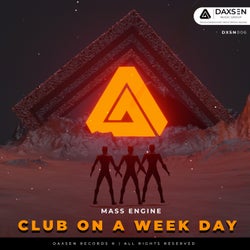 Club on a Week Day