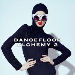 Dancefloor Alchemy 2