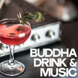 Buddha Drink & Music
