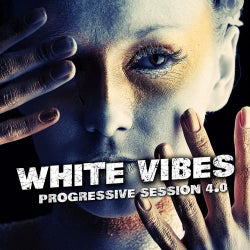 White Vibes - Progressive Session 4.0