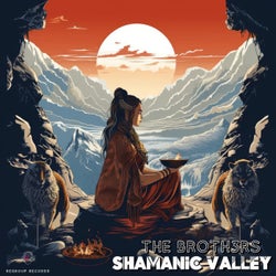 Shamanic Valley