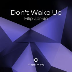 Don't Wake Up