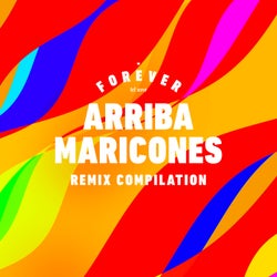 Arriba Maricones - Remix Compilation