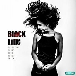 Black Line, Vol. 4: Essential Funky Club House Tracks