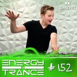EoTrance #152 - Energy of Trance - BastiQ