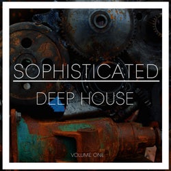 Sophisticated Deep House, Vol. 1