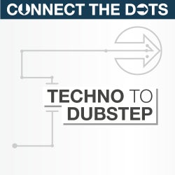 Connect the Dots - Techno to Dubstep